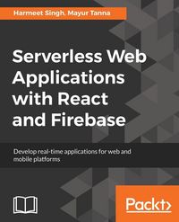 Produktbild: Serverless Web Applications with React and Firebase