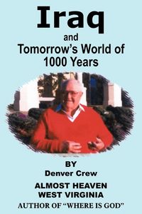 Produktbild: Iraq and Tomorrow's World of 1000 Years