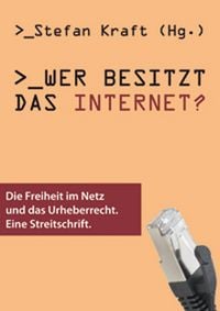 Produktbild: Wer besitzt das Internet?