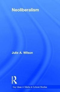 Produktbild: Wilson, J: Neoliberalism
