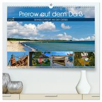 Produktbild: Prerow auf dem Dar&szlig; - Sehnsuchtsort an der Ostsee (hochwertiger Premium Wandkalender 2026 DIN A2 quer), Kunstdruck in Hochglanz