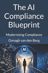 Produktbild: The AI Compliance Blueprint