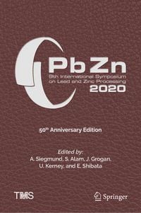 Produktbild: PbZn 2020: 9th International Symposium on Lead and Zinc Processing