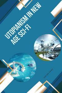 Produktbild: Utopianism in New Age Sci-Fi