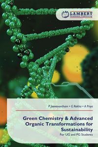 Produktbild: Green Chemistry & Advanced Organic Transformations for Sustainability