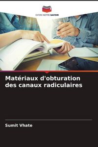 Produktbild: Mat&eacute;riaux d'obturation des canaux radiculaires