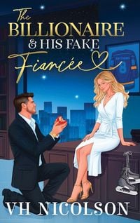 Produktbild: The Billionaire and His Fake Fianc&egrave;e