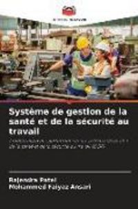 Produktbild: Syst&egrave;me de gestion de la sant&eacute; et de la s&eacute;curit&eacute; au travail