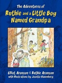 Produktbild: The Adventures of Ruthie and a Little Boy Named Grandpa