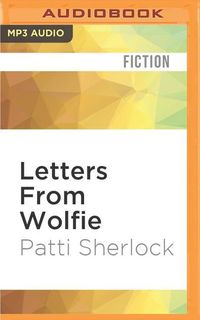 Bild vom Artikel Letters from Wolfie vom Autor Patti Sherlock