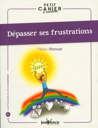 Produktbild: D&eacute;passer ses frustrations