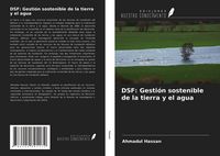 Produktbild: DSF: Gesti&oacute;n sostenible de la tierra y el agua