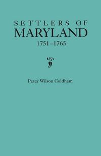 Produktbild: Settlers of Maryland, 1751-1765