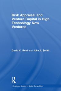 Produktbild: Risk Appraisal and Venture Capital in High Technology New Ventures