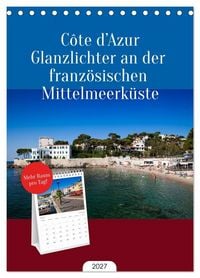 Produktbild: Tischplaner 2027 - C&ocirc;te d'Azur Glanzlichter an der franz&ouml;sischen Mittelmeerk&uuml;ste (A5 Tischkalender zum Aufstellen) CALVENDO