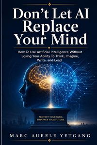 Produktbild: Don't Let AI Replace Your Mind