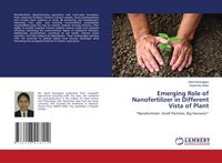 Produktbild: Emerging Role of Nanofertilizer in Different Vista of Plant