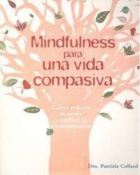 Produktbild: Mindfulness Para Una Vida Compasiva