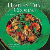 Produktbild: Owen, S: Healthy Thai Cooking