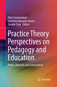 Produktbild: Practice Theory Perspectives on Pedagogy and Education