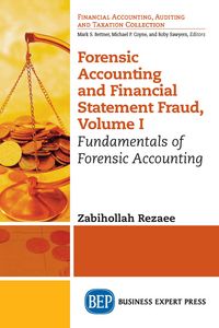 Produktbild: Forensic Accounting and Financial Statement Fraud, Volume I