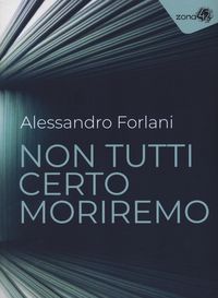 Produktbild: Non tutti certo moriremo