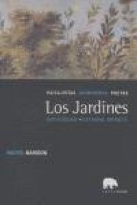 Produktbild: Los jardines : paisajistas, jardineros, poetas (edad antigua)