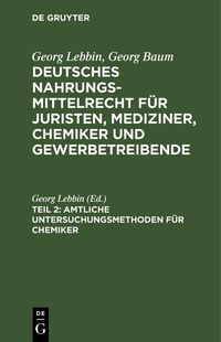 Produktbild: Amtliche Untersuchungsmethoden f&uuml;r Chemiker