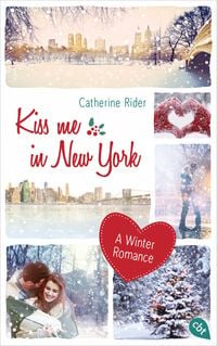 Bild vom Artikel Kiss me in New York vom Autor Catherine Rider