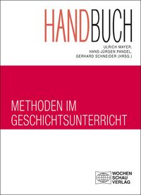Produktbild: Handbuch Methoden im Geschichtsunterricht