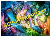 Produktbild: Schuh-verr&uuml;ckt. Pantoffel, Pumps und Co. im Ausnahmezustand (Wandkalender 2027 DIN A3 quer), CALVENDO Monatskalender