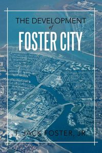 Produktbild: The Development of Foster City