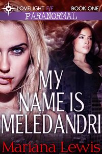 Produktbild: My Name is Meledandri (Vampire City, #1)