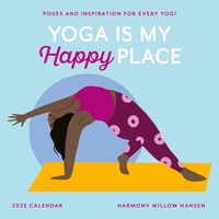 Produktbild: Hansen, H: Yoga Is My Happy Place Wall Calendar 2025