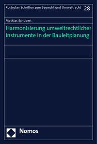 Produktbild: Harmonisierung umweltrechtlicher Instrumente in der Bauleitplanung