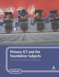 Produktbild: Primary ICT and the Foundation Subjects