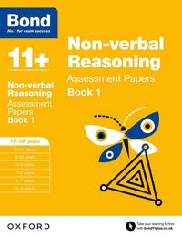 Produktbild: Bond 11+: Non-verbal Reasoning: Assessment Papers
