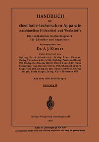 Produktbild: Handbuch der chemisch-technischen Apparate maschinellen Hilfsmittel und Werkstoffe