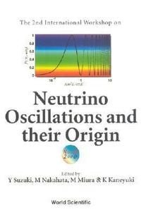 Produktbild: NEUTRINO OSCILLATIONS & THEIR ORIGIN