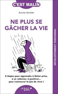 Produktbild: Ne plus se g&acirc;cher la vie