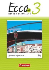Produktbild: Ecco - Italienisch f&uuml;r Gymnasien - Italienisch als 3. Fremdsprache - Ecco Pi&ugrave; - Ausgabe 2020 - Band 3