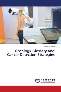 Produktbild: Oncology Glossary and Cancer Detection Strategies