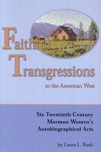 Produktbild: Faithful Transgressions In The American West