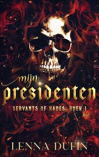 Produktbild: Mijn Presidenten (Servants of Hades, #1)