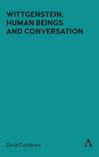 Produktbild: Wittgenstein, Human Beings and Conversation