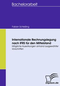 Produktbild: Internationale Rechnungslegung nach IFRS f&uuml;r den Mittelstand