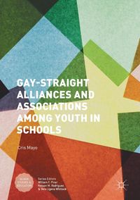 Produktbild: Gay-Straight Alliances and Associations among Youth in Schools