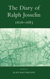 Produktbild: Josselin, R: Diary of Ralph Josselin, 1616-1683