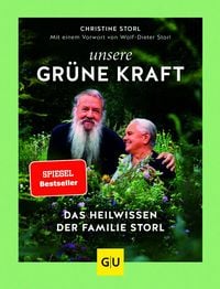Produktbild Unsere grüne Kraft - das Heilwissen der Familie Storl