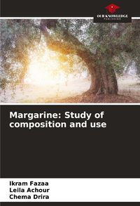 Produktbild: Margarine: Study of composition and use